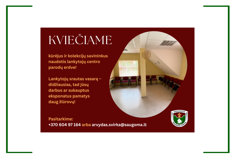 Kviečiame surengti parodą