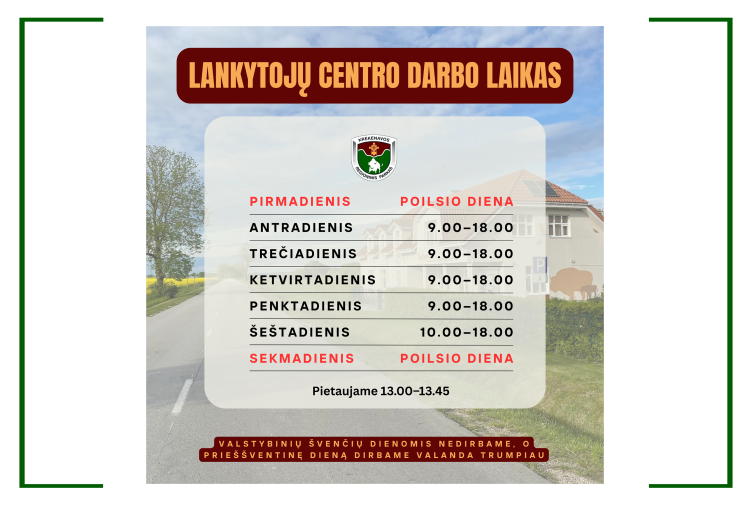 Keičiamas lankytojų centro darbo laikas