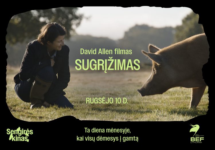 SENGIRĖS KINAS Krekenavos regioninio parko lankytojų centre: „Sugrįžimas”