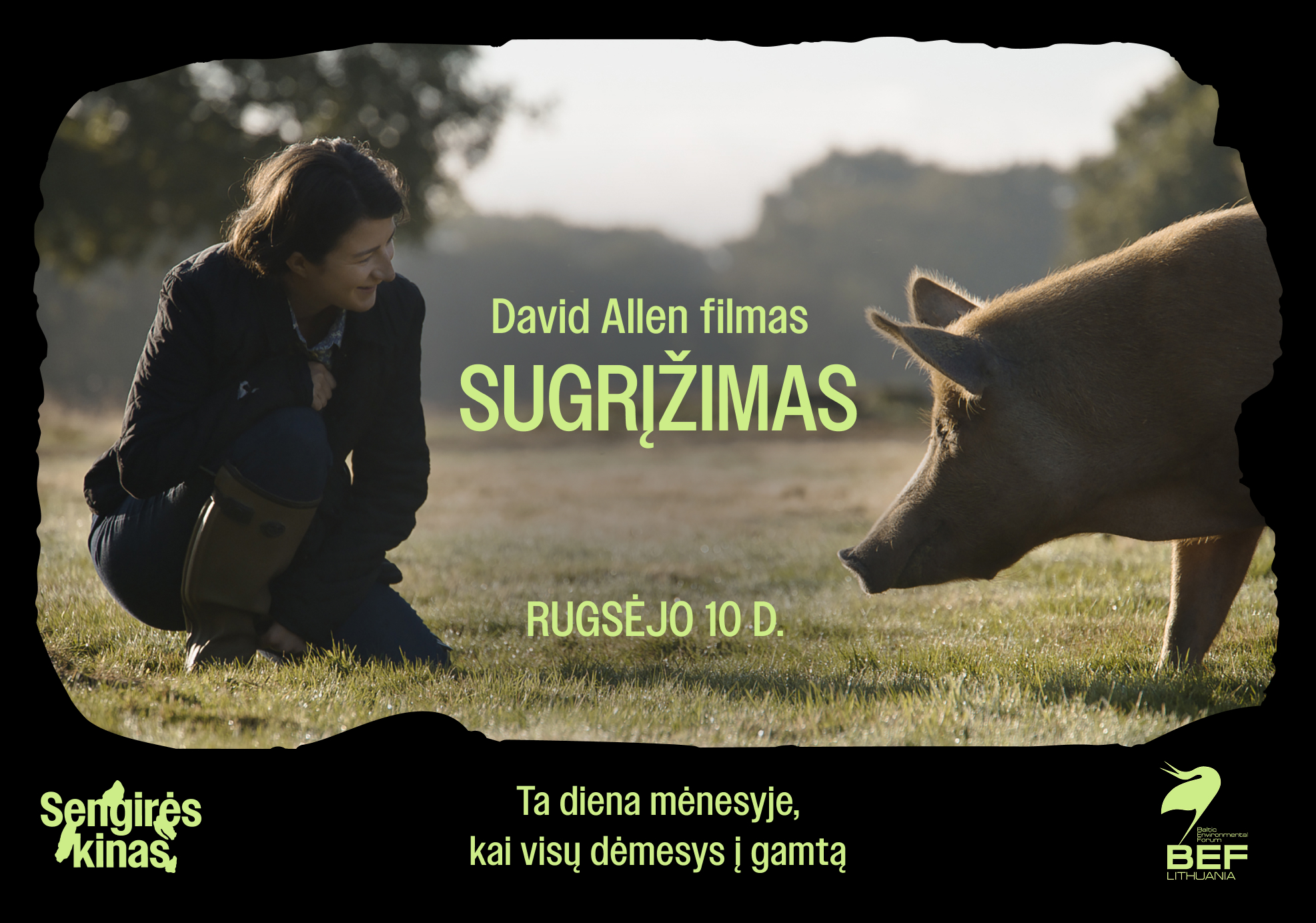 SENGIRĖS KINAS Krekenavos regioninio parko lankytojų centre: „Sugrįžimas”