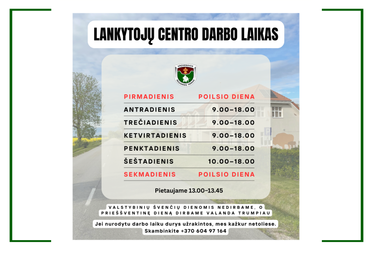 Keičiamas lankytojų centro darbo laikas