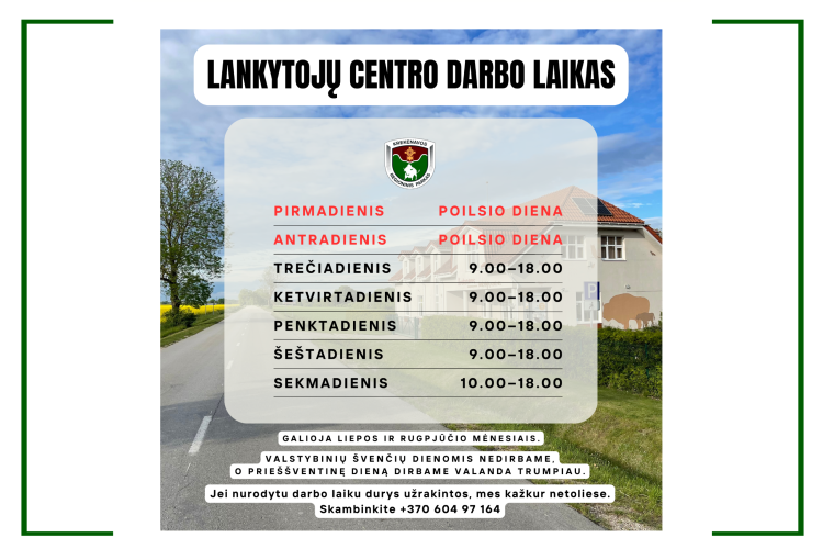 Lankytojų centras dirbs vasaros ritmu!